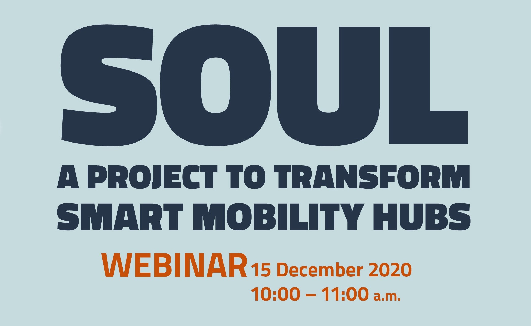 Webinar "SOUL: a project to transform Smart Mobility Hubs"