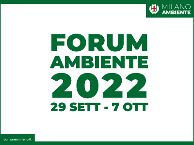 Ambiente. "Il cuore verde di Milano". Green Week e Forum al via 