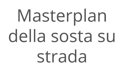 Masterplan della sosta su strada